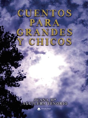 cover image of Cuentos para grandes y chicos